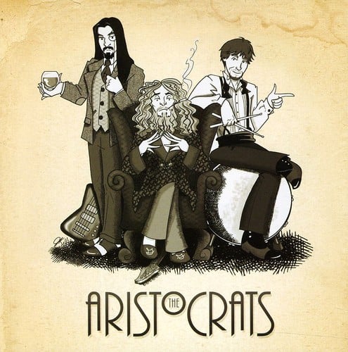 The Aristocrats - The Aristocrats  - COMPACT DISCS