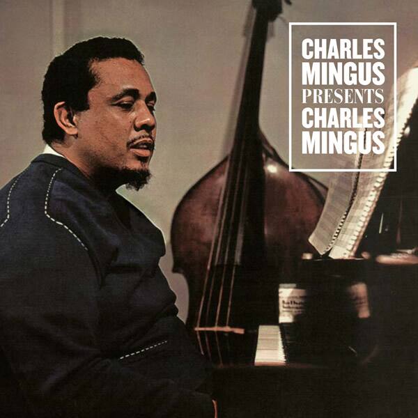 Charles Mingus Presents Charles Mingus [LP] [VINYL]