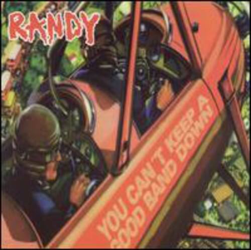Randy - You Cant Keep a Good Band Down   - COMPACT DISCS [CD]