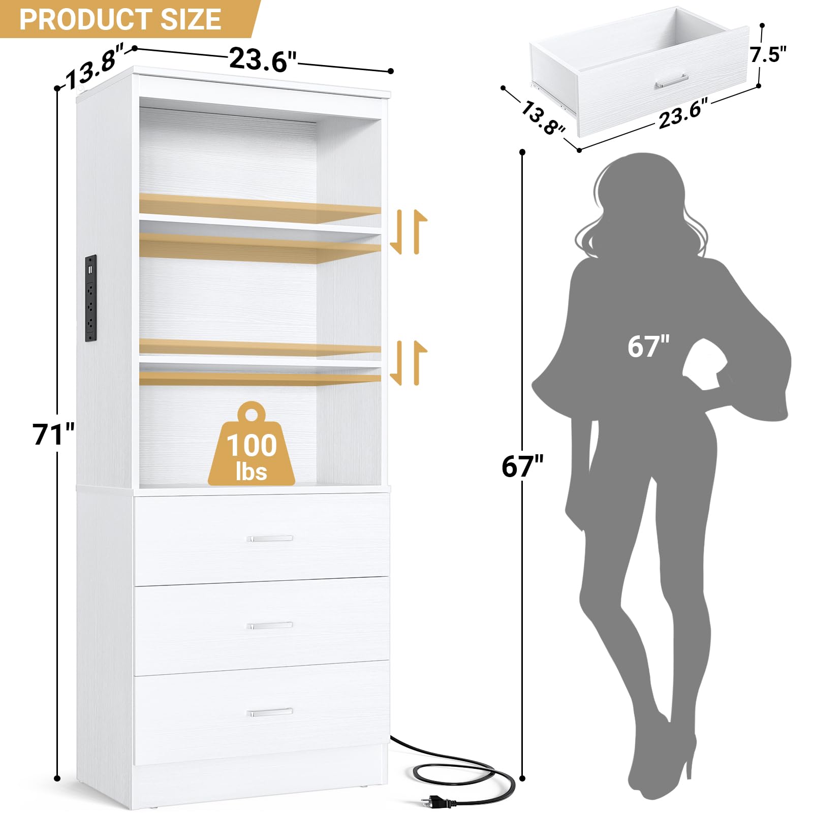 PRODUCT SIZE  
13.8" x 23.6" x 71"  
7.5"  
100 lbs  
1L  
67"