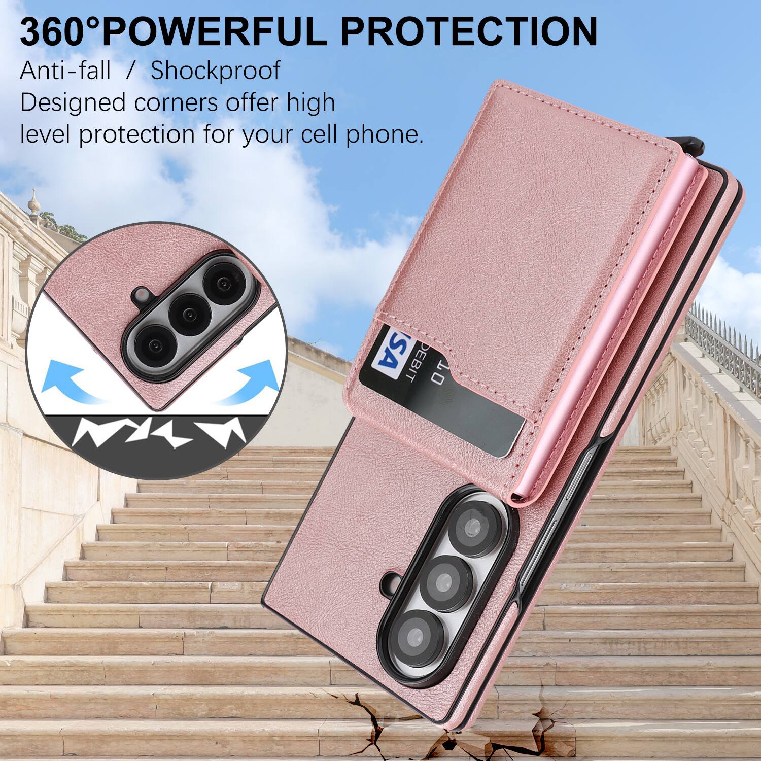 360° POWERFUL PROTECTION  
Anti-fall / Shockproof  
Designed corners offer high level protection for your cell phone.