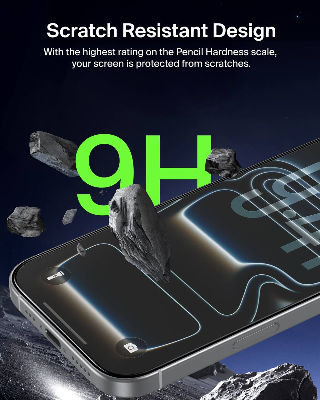 Scratch Resistant Design  
With the highest rating on the Pencil Hardness scale, your screen is protected from scratches.  
9H