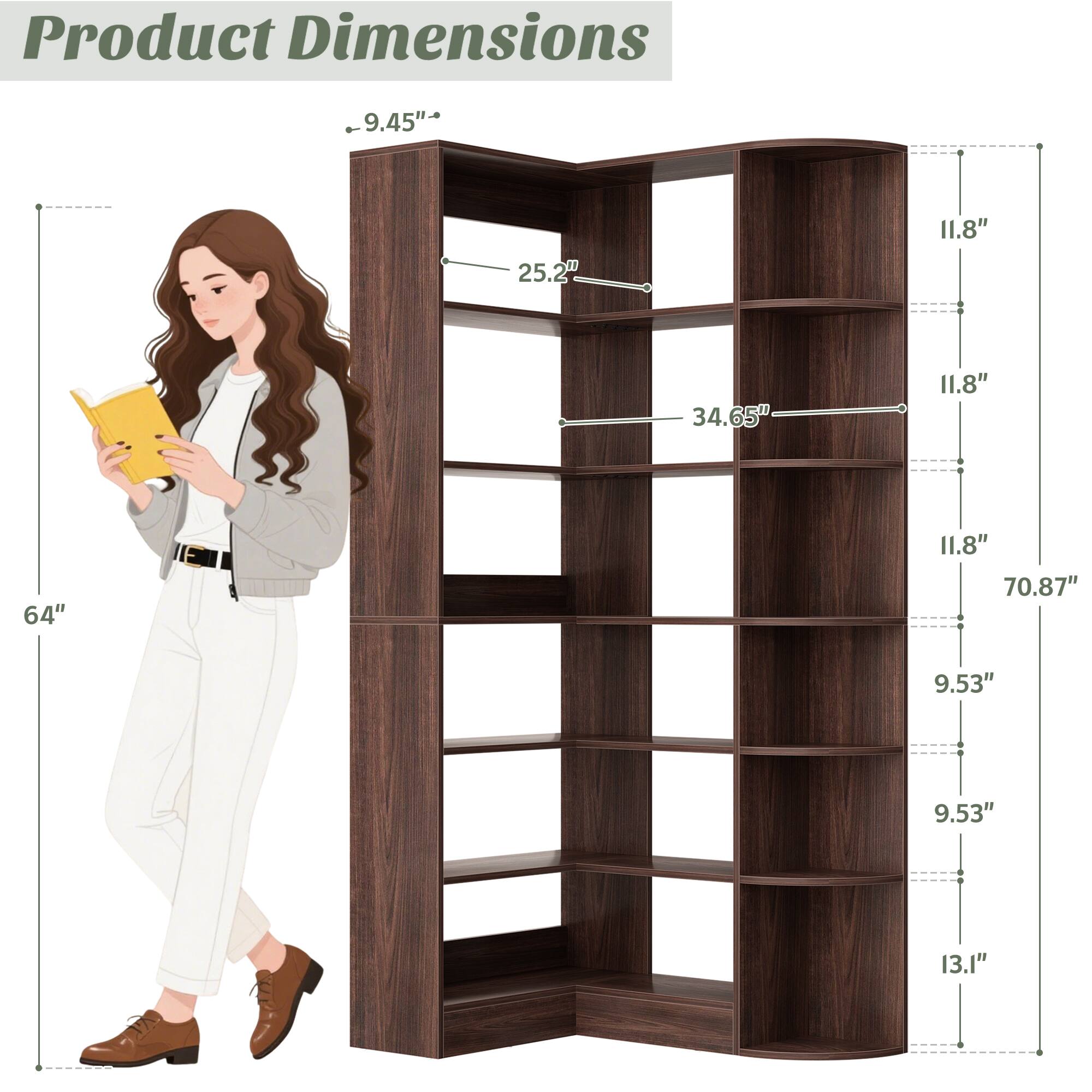 Product Dimensions: 9.45" x 25.2" x 11.8" x 34.65" x 11.8" x 64" x 11.8" x 70.87" x 9.53" x 9.53" x 13.1"