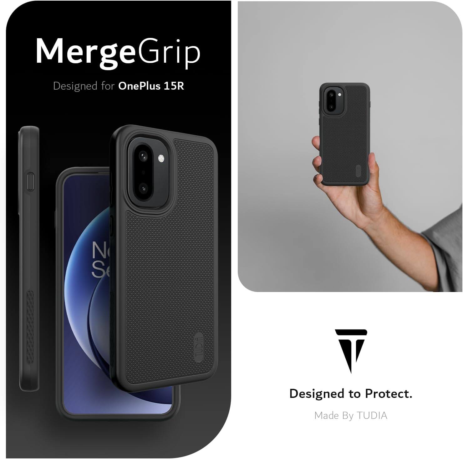MergeGrip  
Designed for OnePlus 15R  

Designed to Protect.  
Made By TUDIA