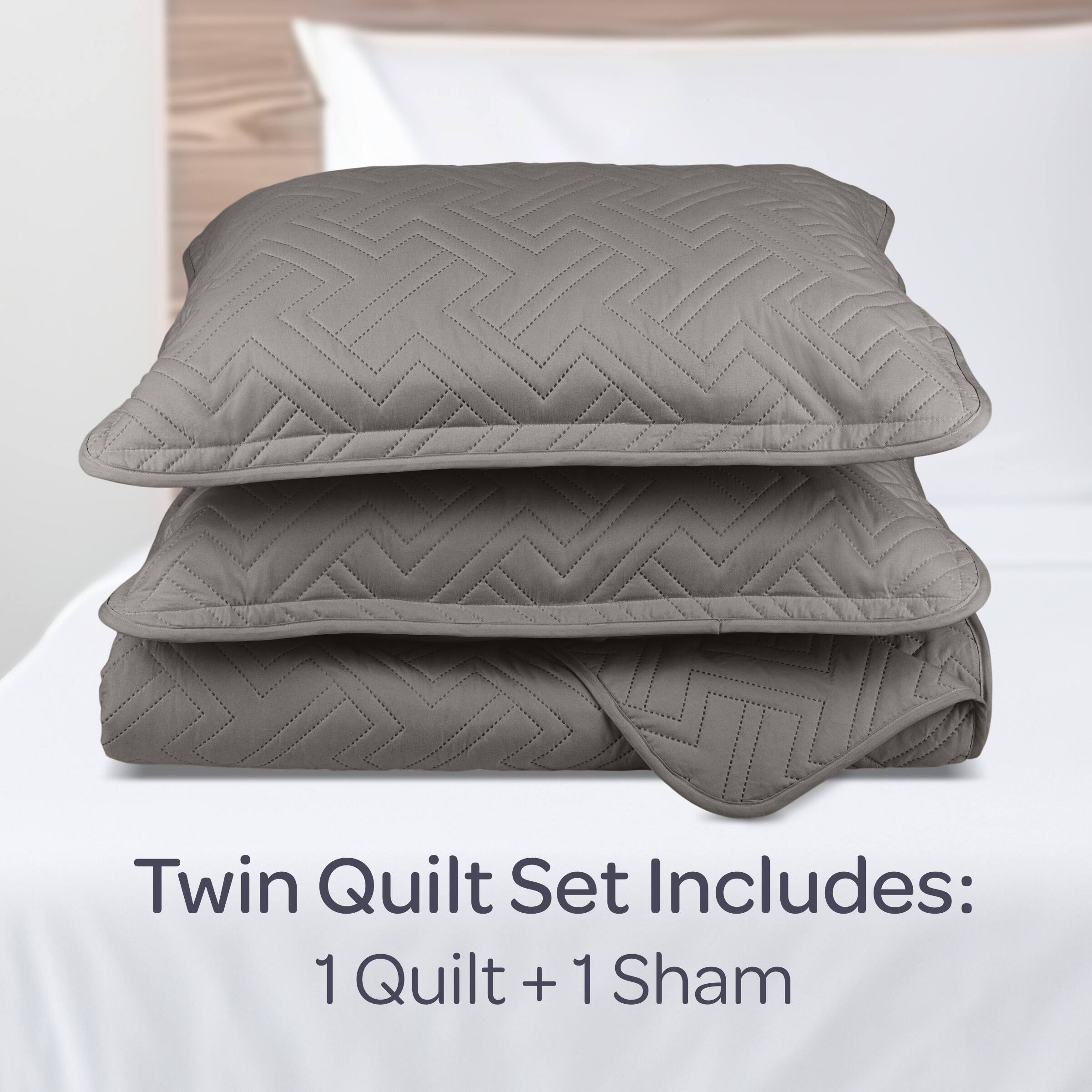 Twin Quilt Set Includes:  
1 Quilt + 1 Sham