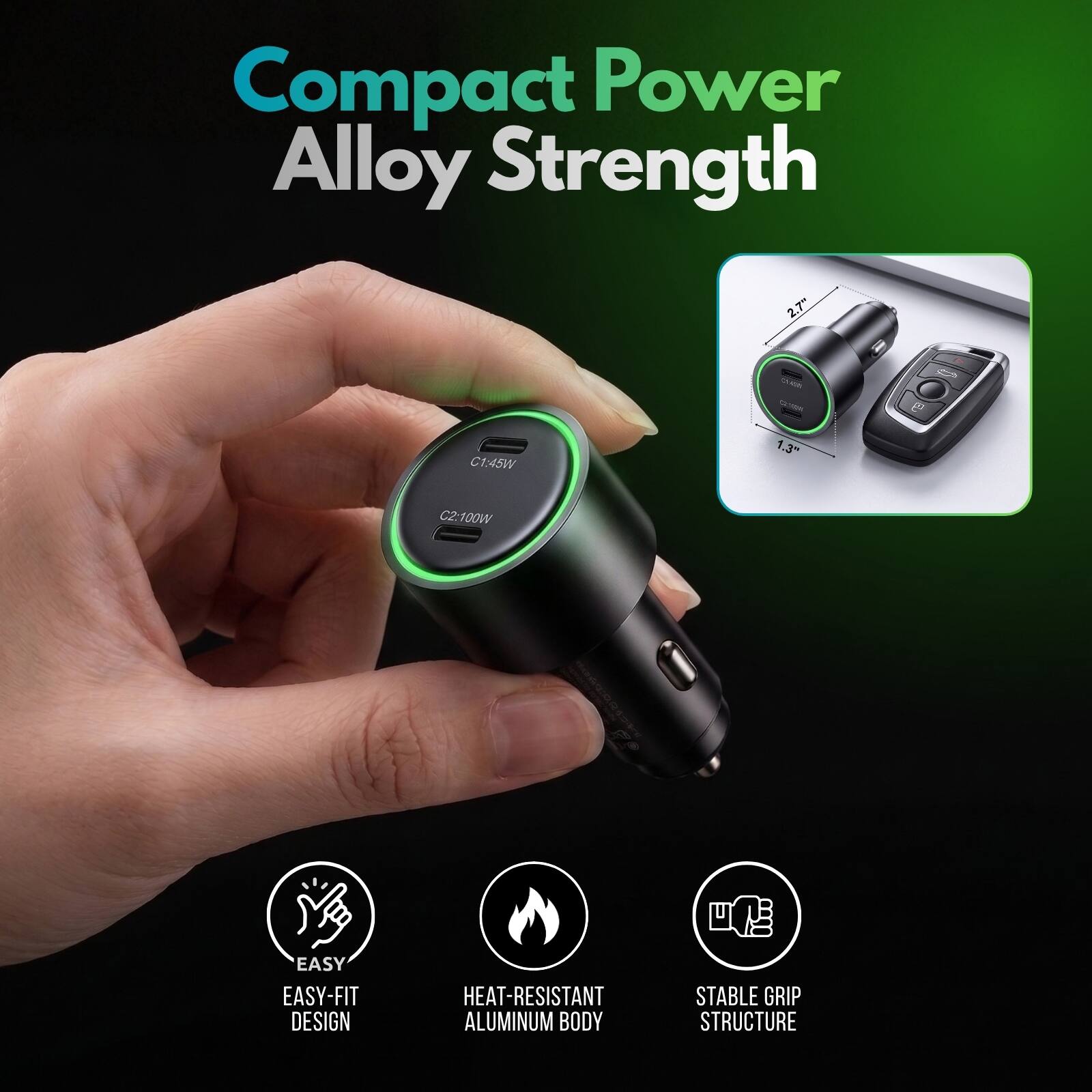 Compact Power Alloy Strength

2.7"
5400 CO TODA

C1: 45W
1.3"
C2: 100W

EASY-FIT DESIGN
HEAT-RESISTANT ALUMINUM BODY
STABLE GRIP STRUCTURE
