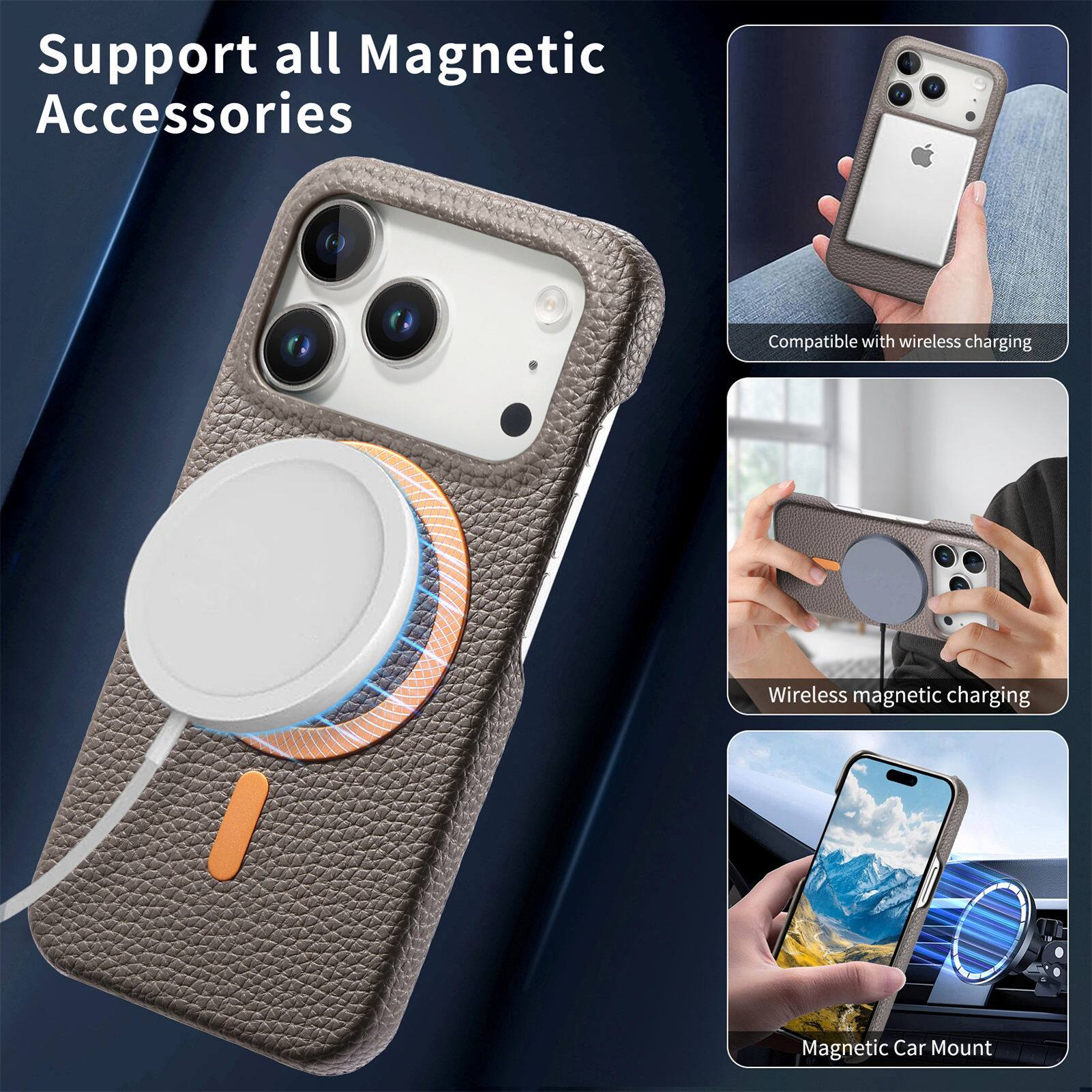 Support all Magnetic Accessories  
Compatible with wireless charging  
Wireless magnetic charging  
Magnetic Car Mount