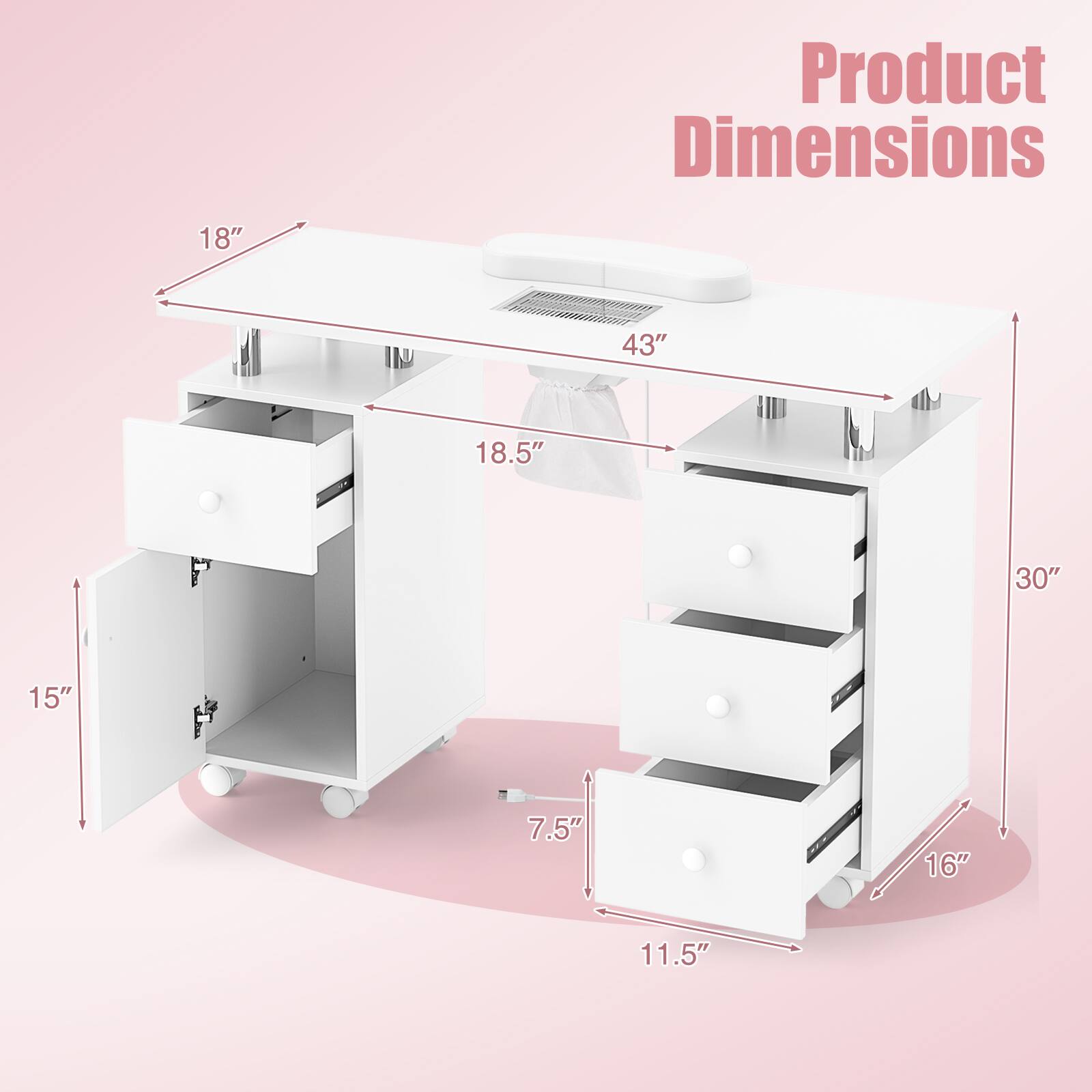 Product Dimensions:  
- Length: 43"  
- Width: 18"  
- Height: 30"  
- Drawer Height: 11.5"  
- Drawer Width: 16"  
- Cabinet Depth: 18.5"  
- Cabinet Height: 15"  
- Cabinet Width: 7.5"