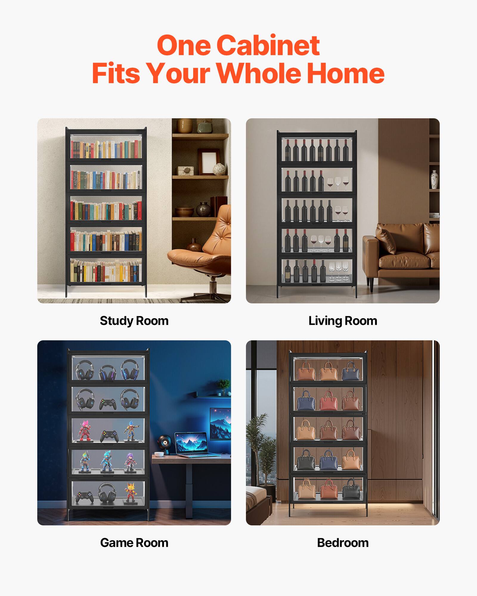 One Cabinet Fits Your Whole Home

- Study Room
- Living Room
- Game Room
- Bedroom