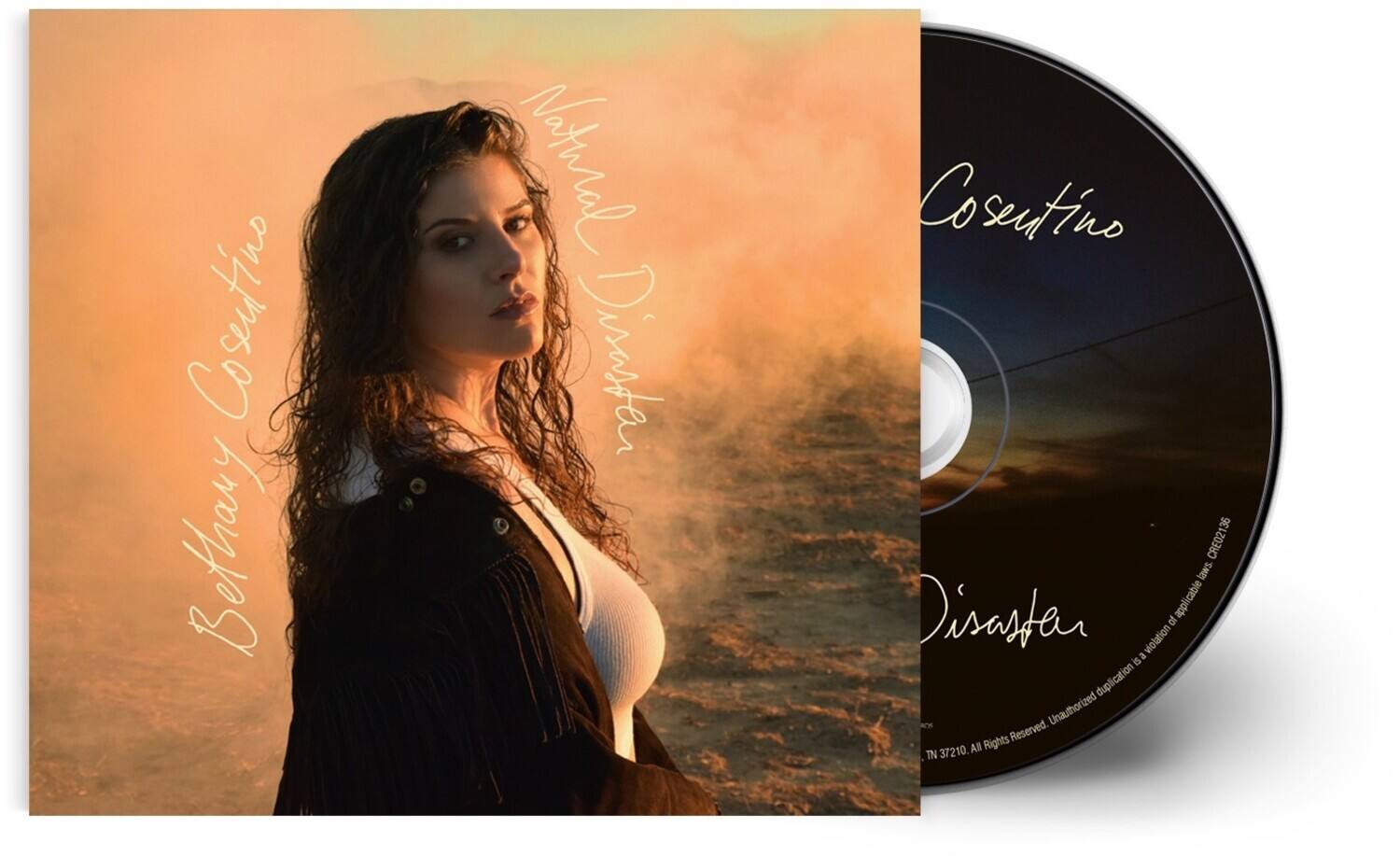Cosentino  
Bethany Cosentino  
Natural Disaster  

Cosentino  
Disaster  

Unauthorized duplication is a violation of applicable laws. All Rights Reserved. Unauthorized duplication is a violation of applicable laws. All Rights Reserved. 37210.