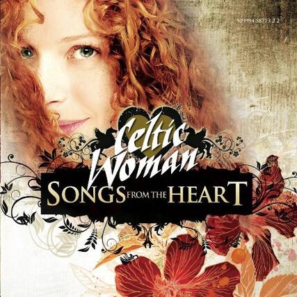 5099943877322
8773 22
Celtic Woman
Songs from the Heart