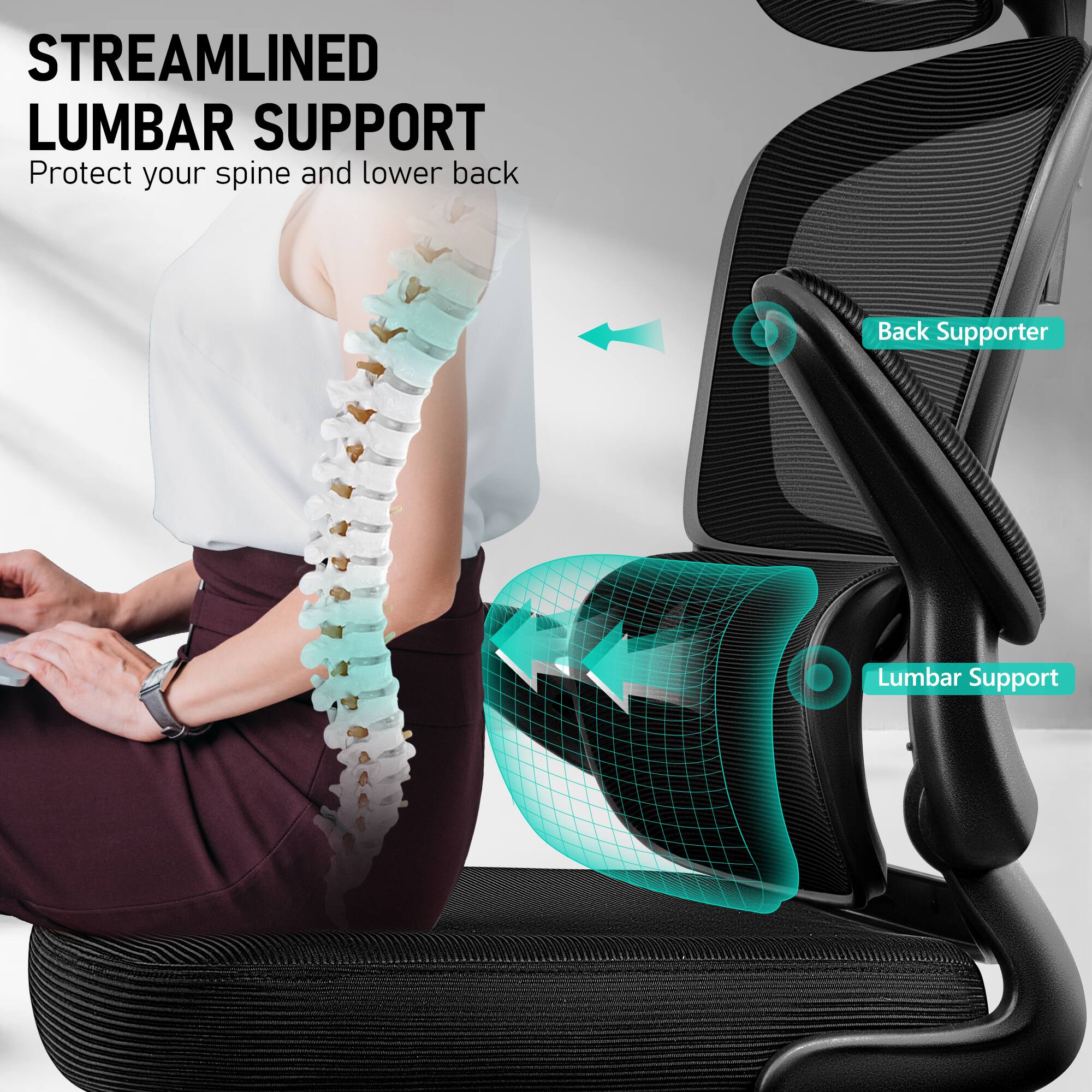 STREAMLINED LUMBAR SUPPORT  
Protect your spine and lower back  

Back Supporter  

Lumbar Support