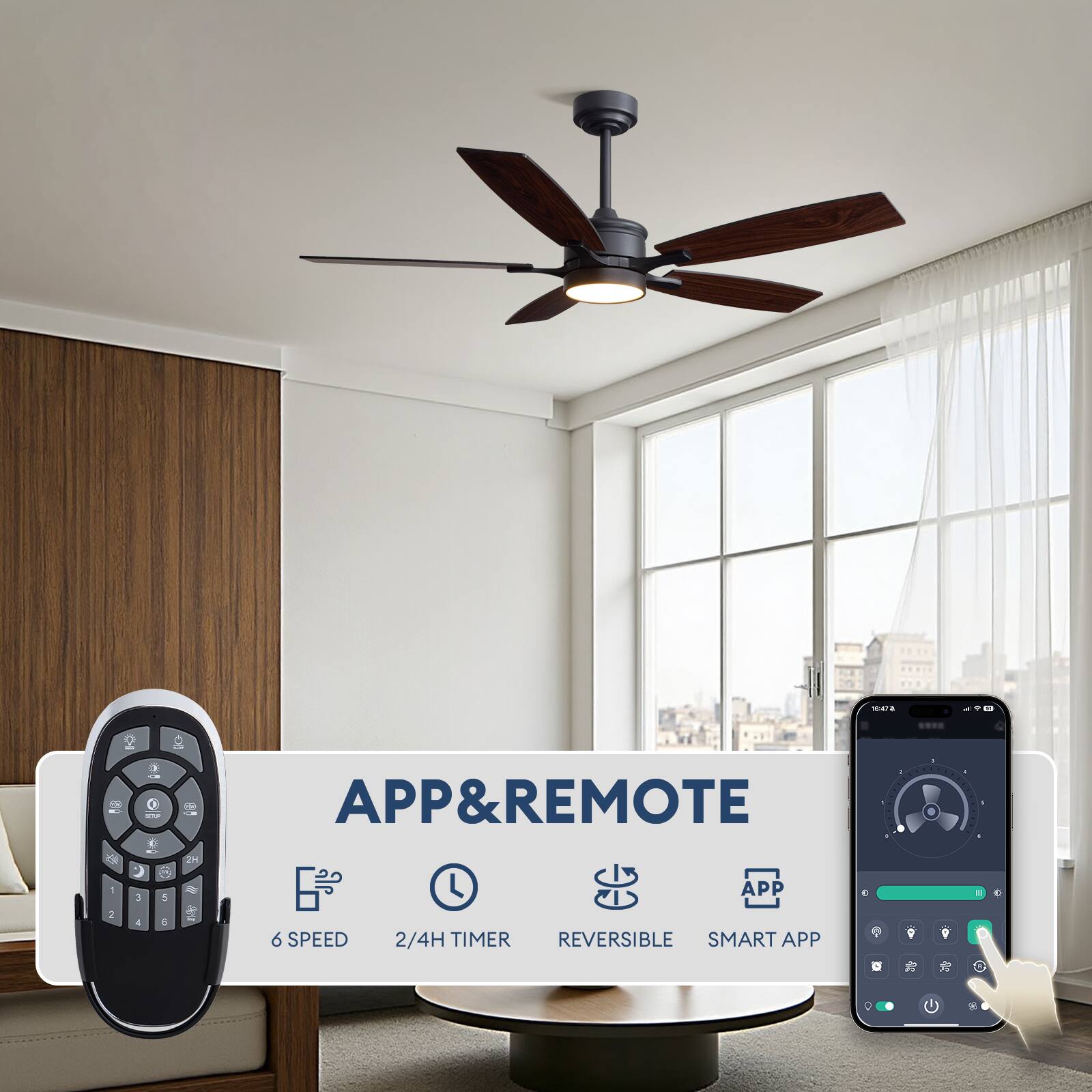 APP & REMOTE  
6 SPEED  
2/4H TIMER  
REVERSIBLE  
SMART APP