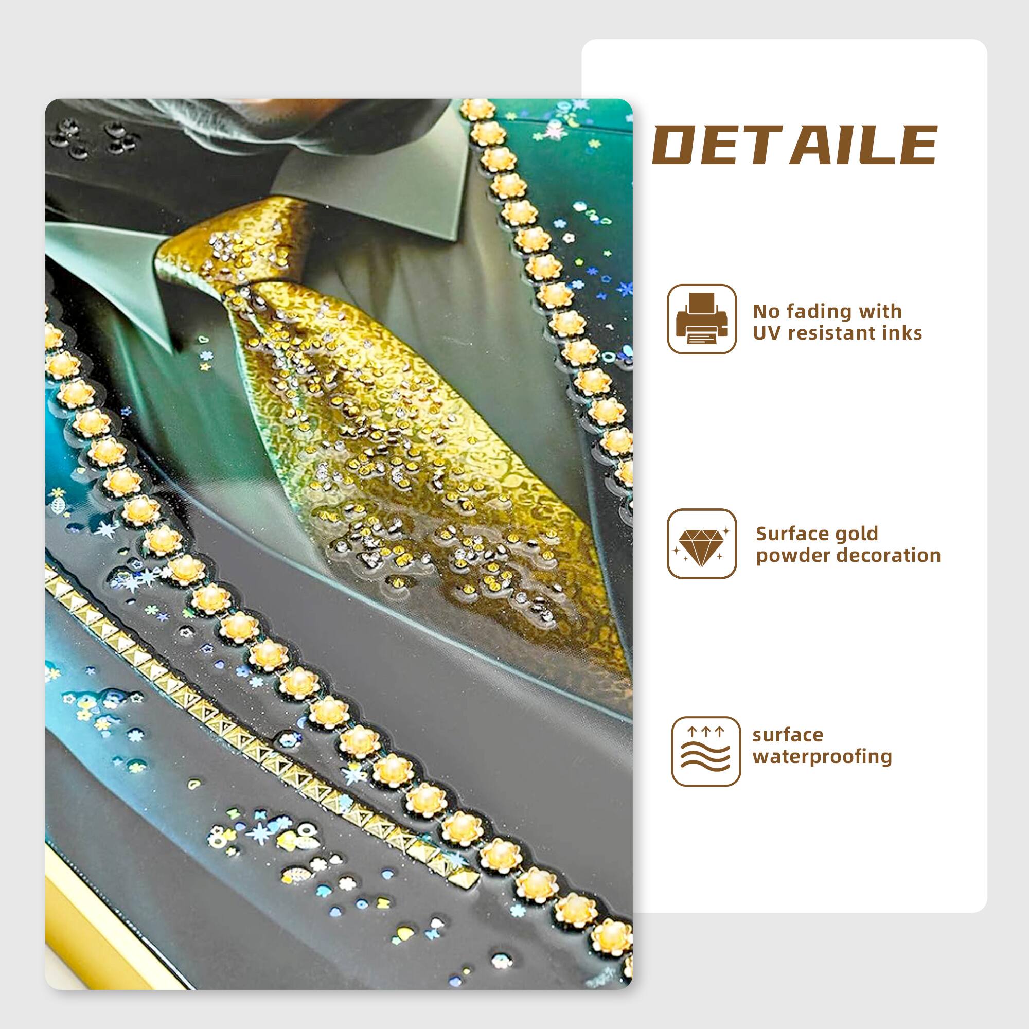 **DETAILE**

- No fading with UV resistant inks
- Surface gold powder decoration
- Surface waterproofing