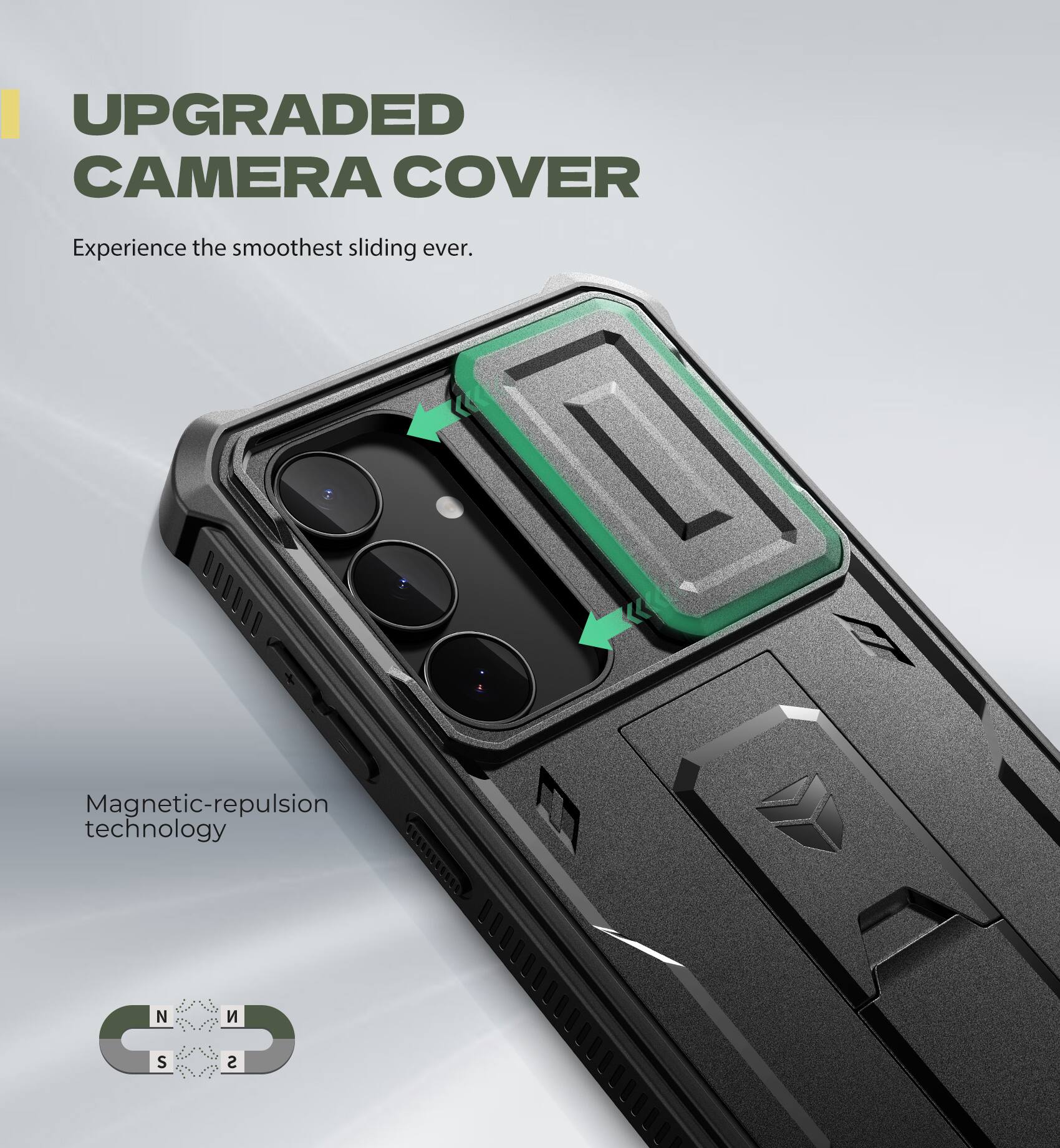 UPGRADED CAMERA COVER  
Experience the smoothest sliding ever.  

Magnetic-repulsion technology