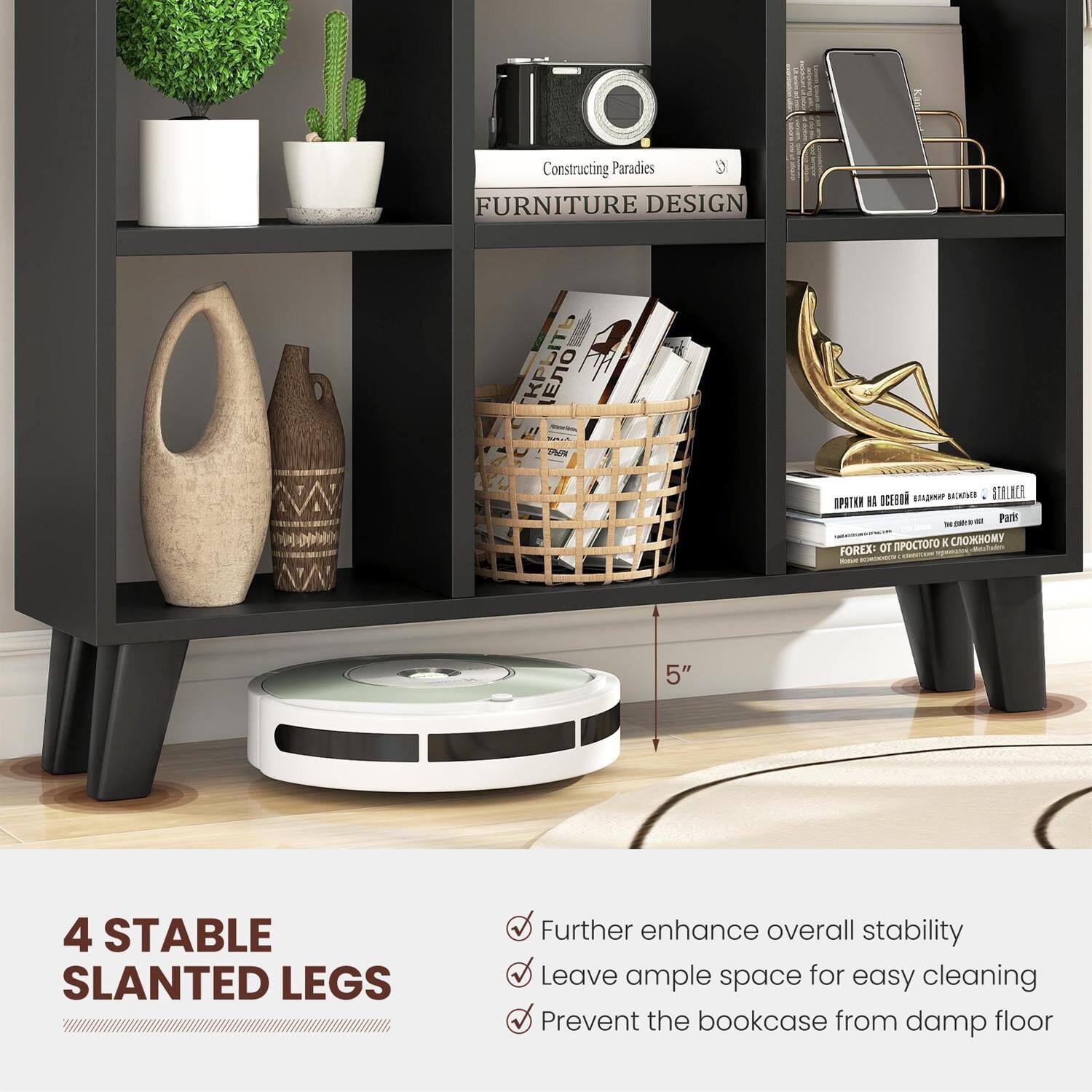 Constructing Paradises  
FURNITURE DESIGN

4 STABLE SLANTED LEGS

- Further enhance overall stability
- Leave ample space for easy cleaning
- Prevent the bookcase from damp floor