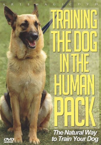 Training the Dog in the Human Pack [DVD] [2009] - Best Buy