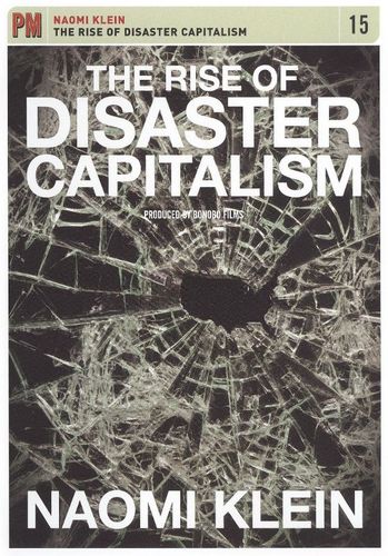 The Rise of Disaster Capitalism [DVD] [2009]