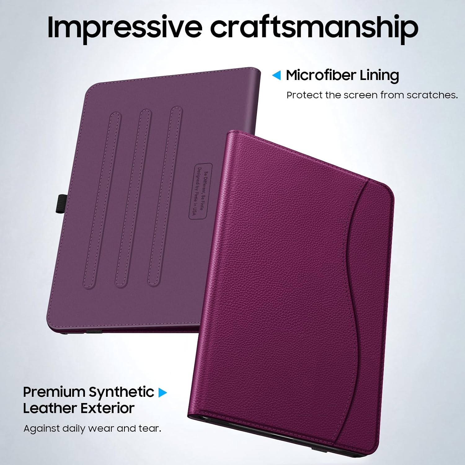 Impressive craftsmanship

Microfiber Lining
Protect the screen from scratches.

Premium Synthetic Leather Exterior
Against daily wear and tear.

Designed by Fintie in the USA