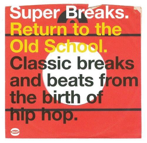 

Super Breaks: Return to the Old School [LP] - VINYL