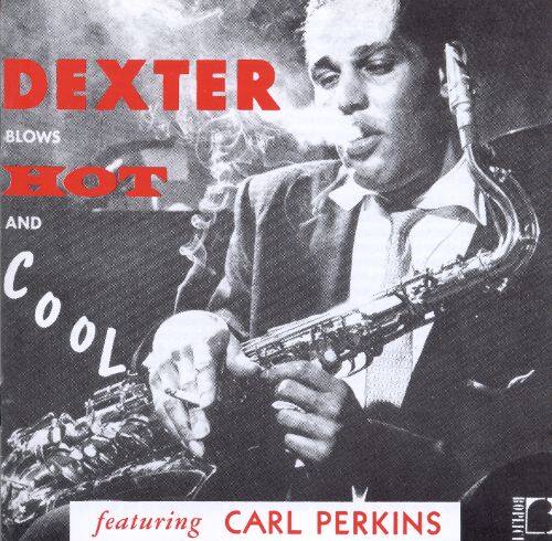 

Dexter Blows Hot & Cool [LP] - VINYL