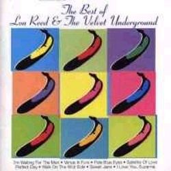 Best Buy: The Best of Lou Reed & the Velvet Underground [CD]