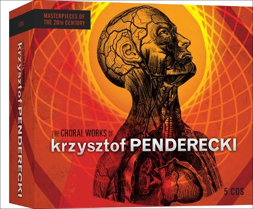  The Choral Works of Krzysztof Penderecki [CD]