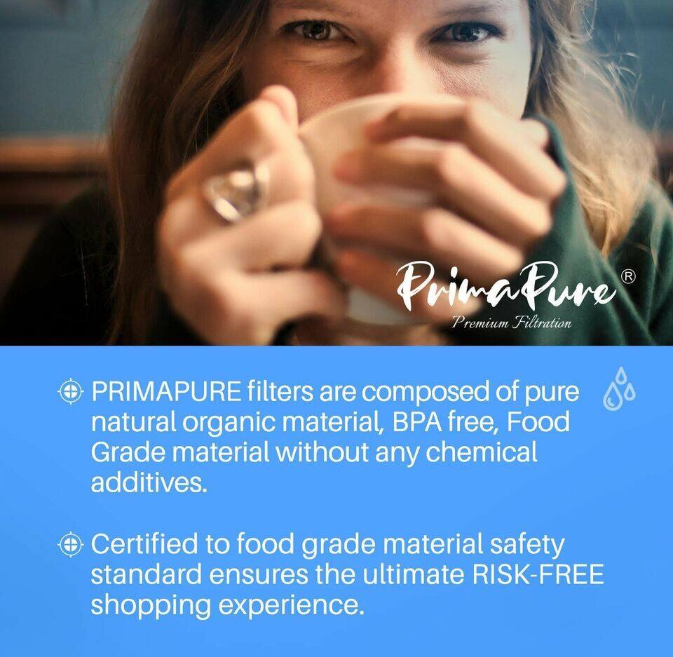 PrimaPure Premium Filtration

PRIMAPURE filters are composed of pure natural organic material, BPA free, Food Grade material without any chemical additives. Certified to food grade material safety standard ensures the ultimate RISK-FREE shopping experience.