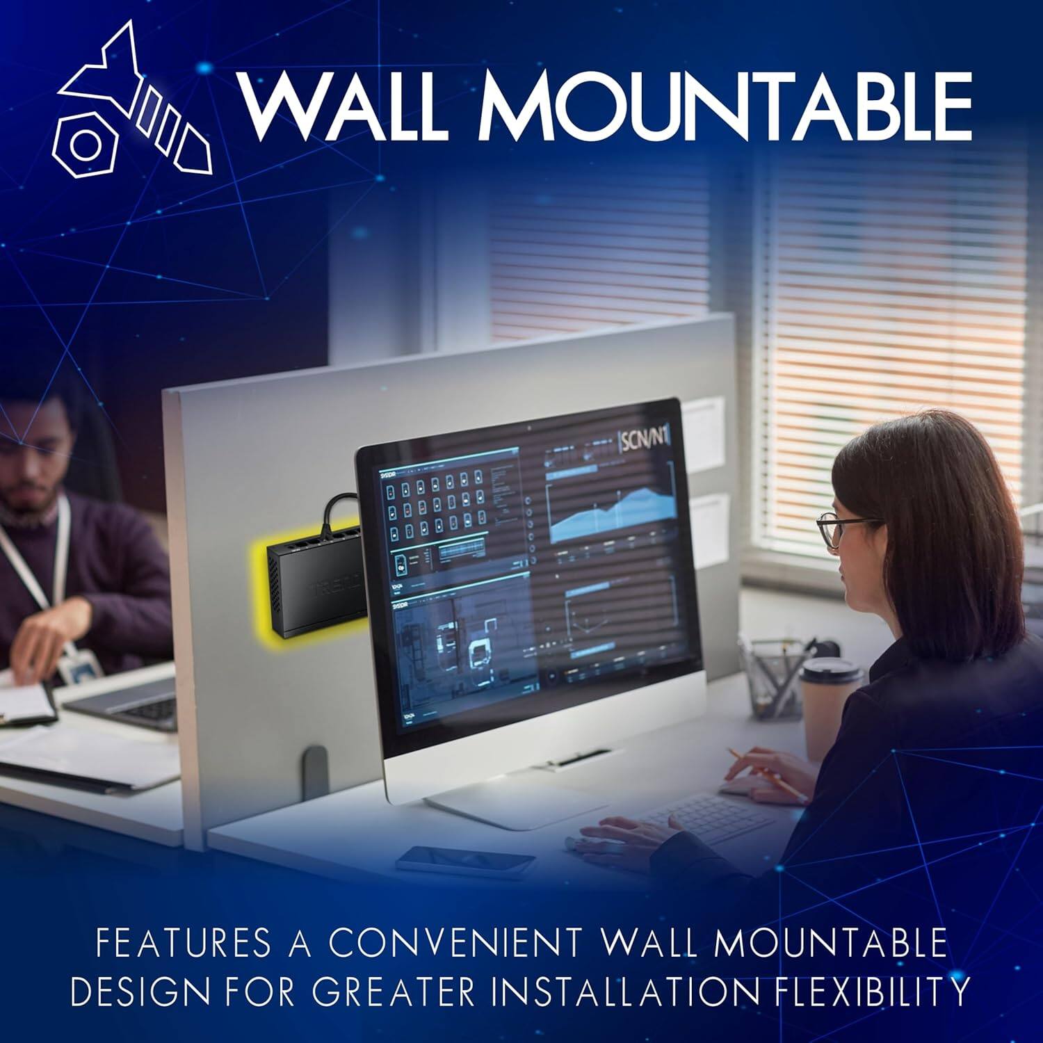 WALL MOUNTABLE

FEATURES A CONVENIENT WALL MOUNTABLE DESIGN FOR GREATER INSTALLATION FLEXIBILITY