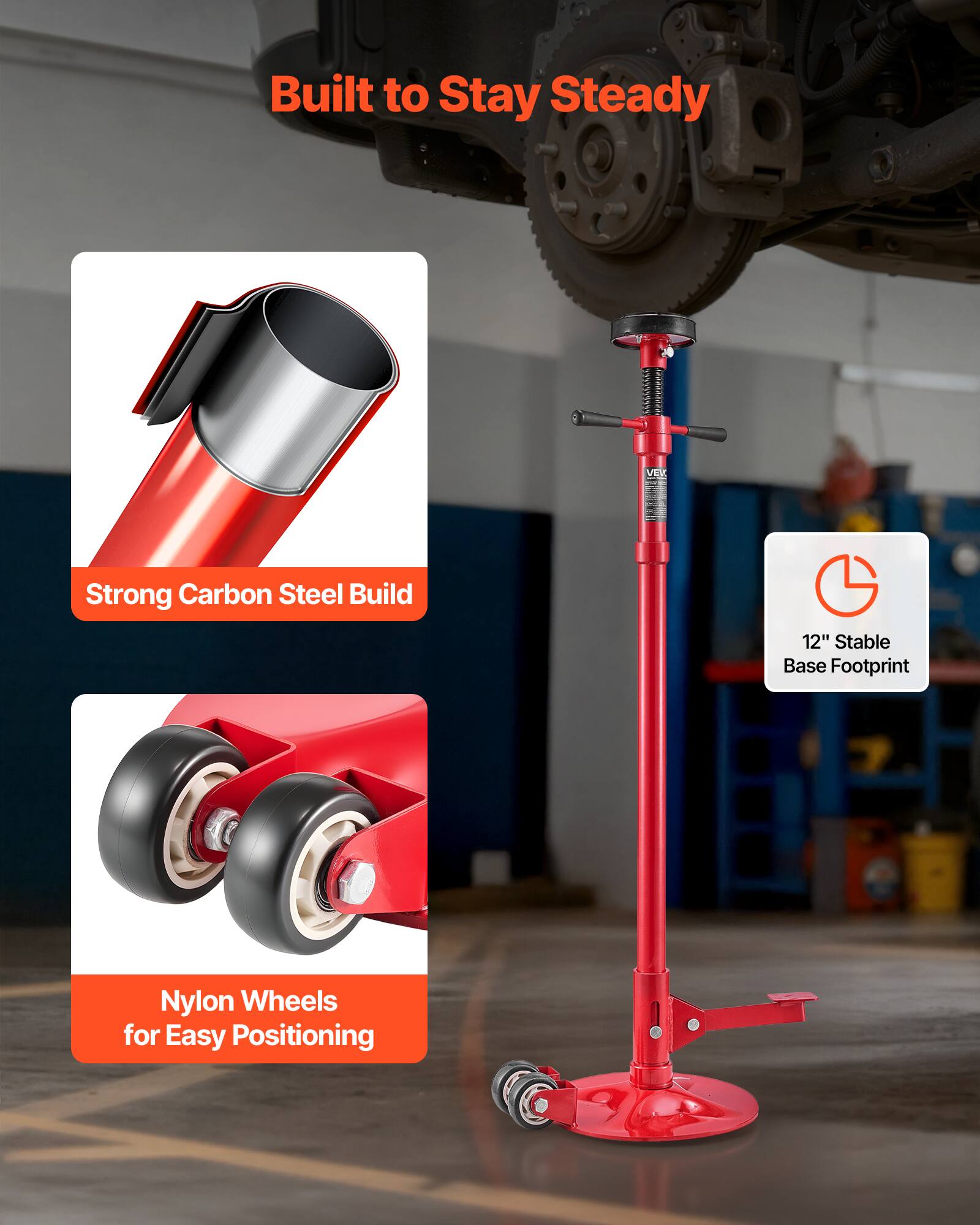 Built to Stay Steady

- Strong Carbon Steel Build
- 12" Stable Base Footprint
- Nylon Wheels for Easy Positioning