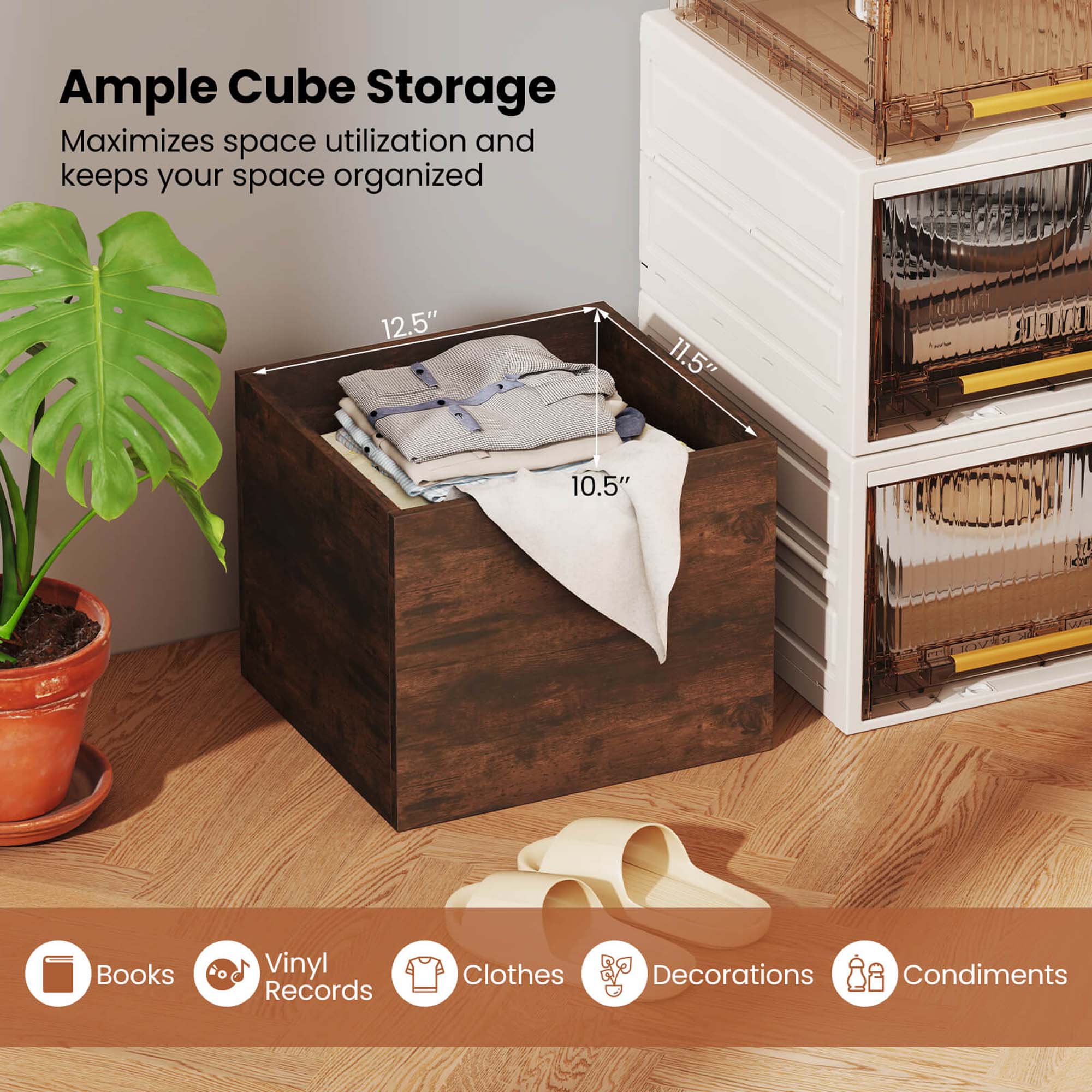 Ample Cube Storage Maximizes space utilization and keeps your space organized. 12.5" x 11.5" x 10.5" - Books, Vinyl Records, Clothes, Decorations, Condiments.