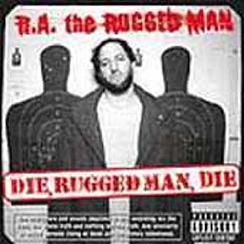 Die, Rugged Man, Die [LP] [PA]