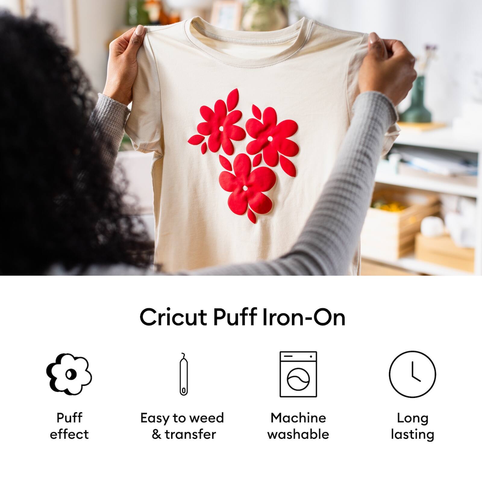 Cricut Puff Iron-On

- Puff effect
- Easy to weed & transfer
- Machine washable
- Long lasting