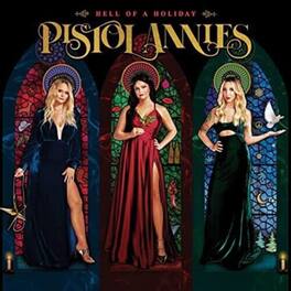 Pistol Annies - Hell Of A Holiday - VINYL LP