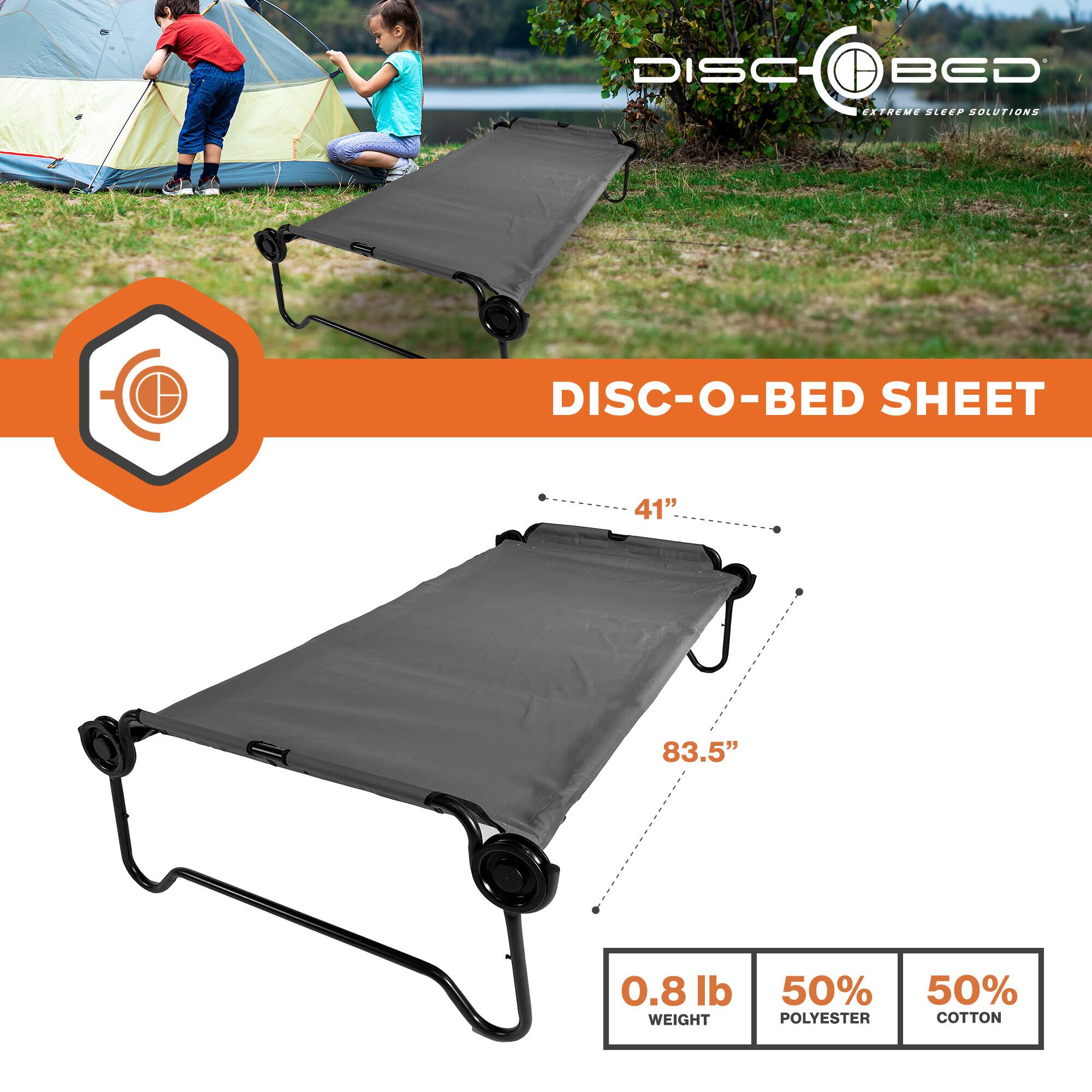 DISC-O-BED EXTREME SLEEP SOLUTIONS  
DISC-O-BED SHEET  
41" x 83.5"  
0.8 lb WEIGHT  
50% POLYESTER / 50% COTTON