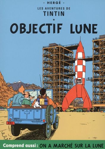 Hergé – Les Aventures De Tintin: Objectif Lune / On A Marché Sur