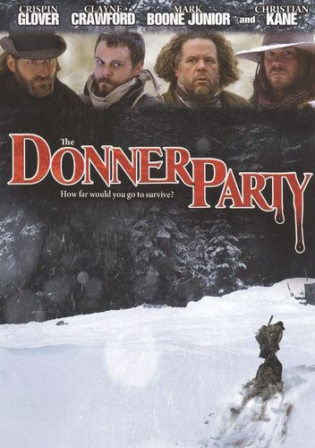  The Donner Party [DVD] [2009]