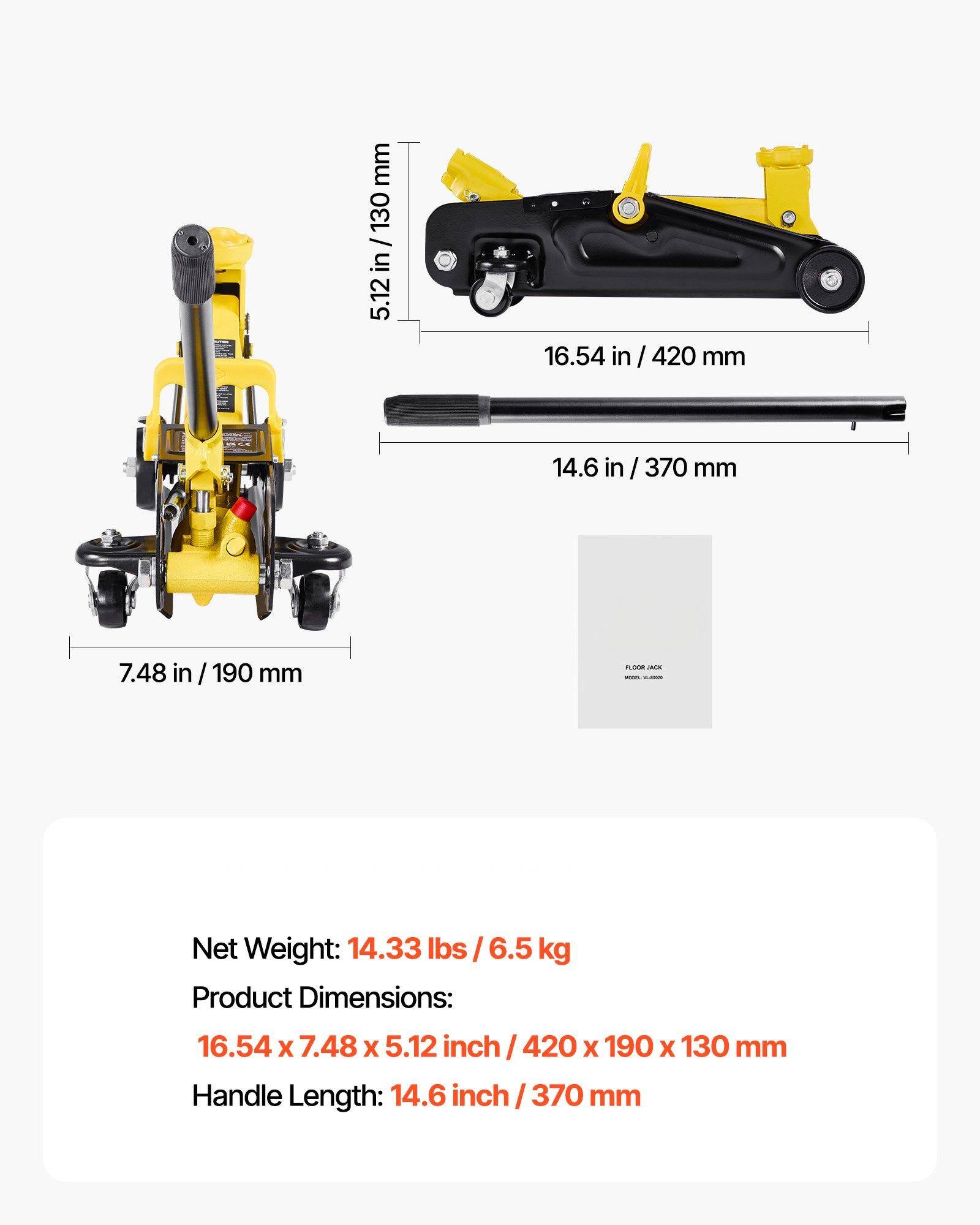 Net Weight: 14.33 lbs / 6.5 kg

Product Dimensions: 16.54 x 7.48 x 5.12 inch / 420 x 190 x 130 mm

Handle Length: 14.6 inch / 370 mm