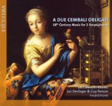Front Standard. A Due Cembali Obligati: 18th Century Music for Harpsichords [CD].