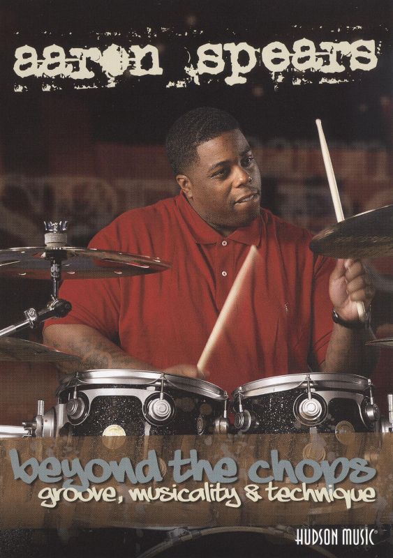 Aaron Spears: Beyond the Chops - Groove, Musicality & Technique [DVD]