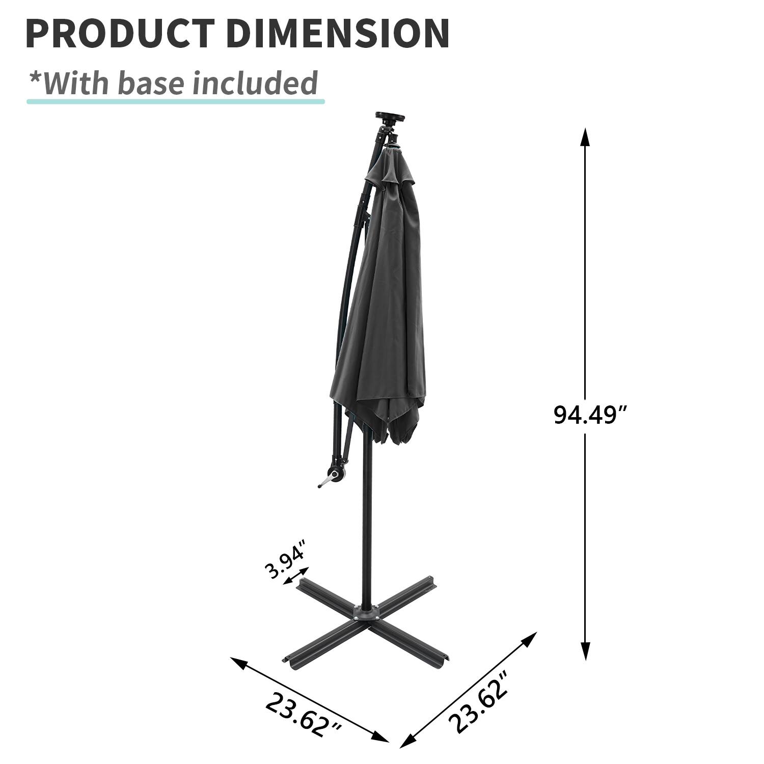 PRODUCT DIMENSION  
*With base included  

94.49"  
3.94"  
23.62"  
23.62"