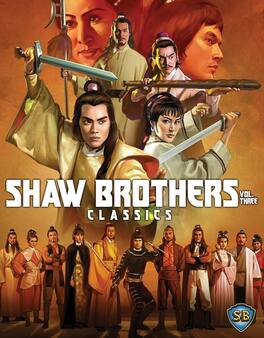 Shaw Brothers Classics, Volume 3 - BLU-RAY