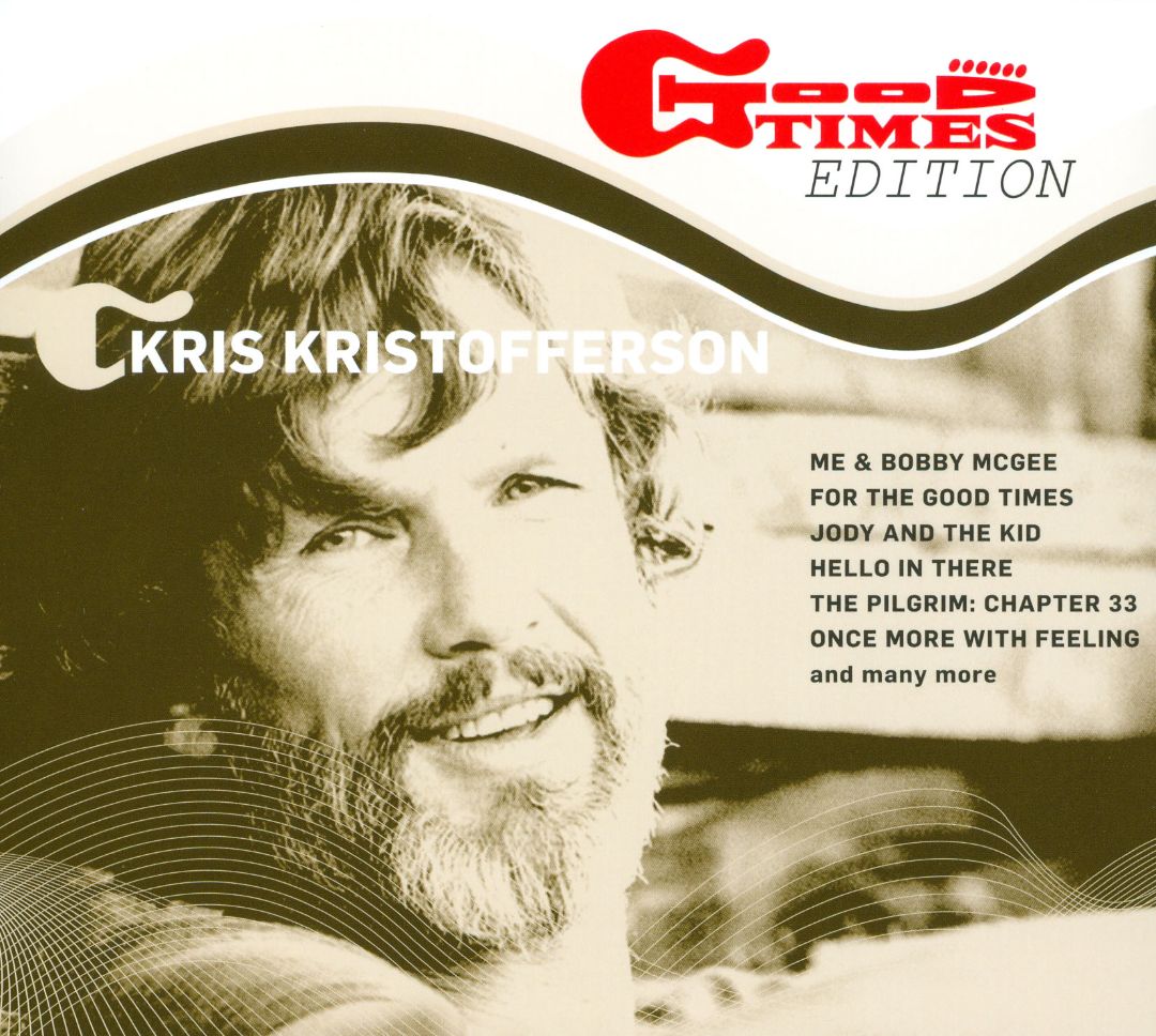 For the Good Times by Kris Kristofferson - Country MusiX