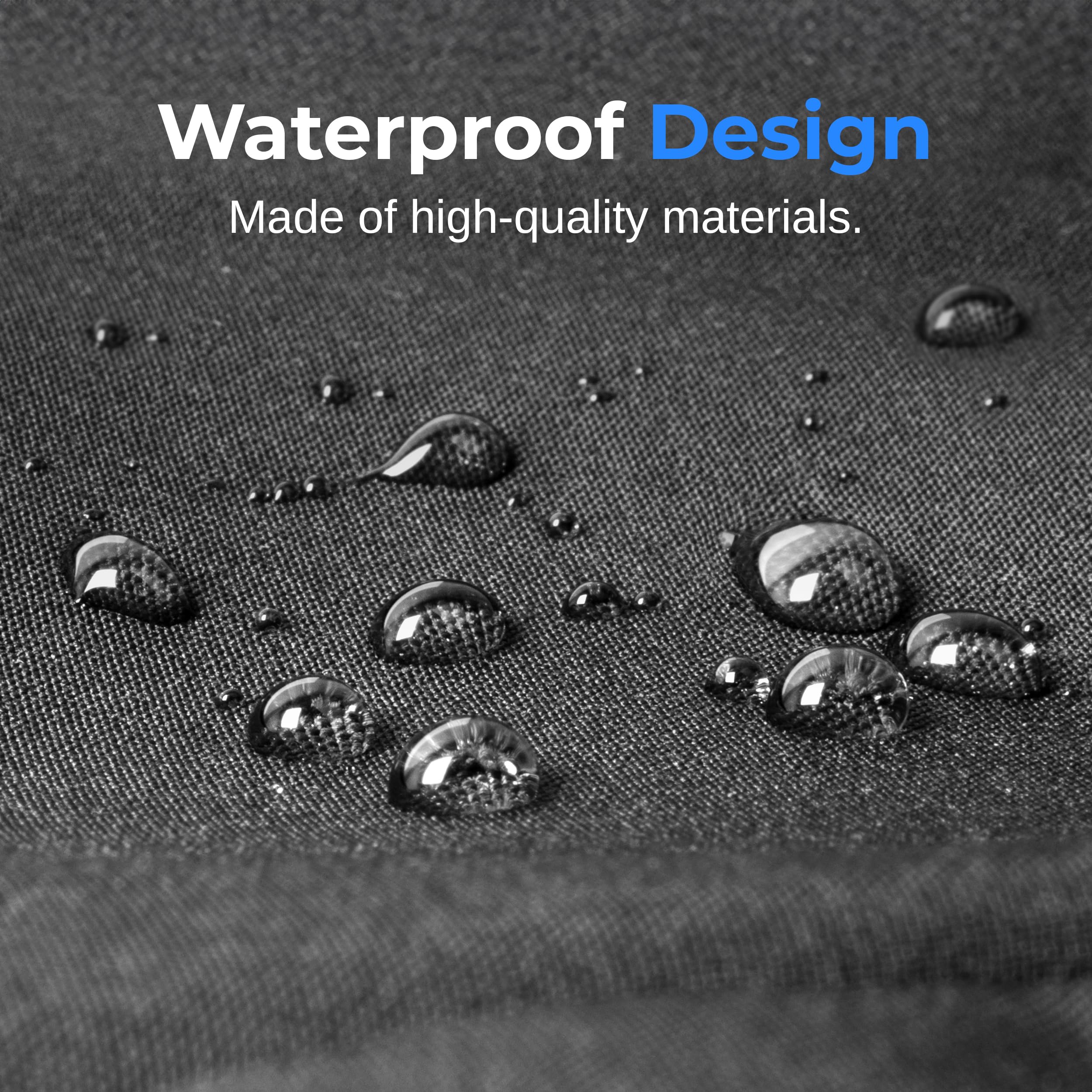 Waterproof Design  
Made of high-quality materials.