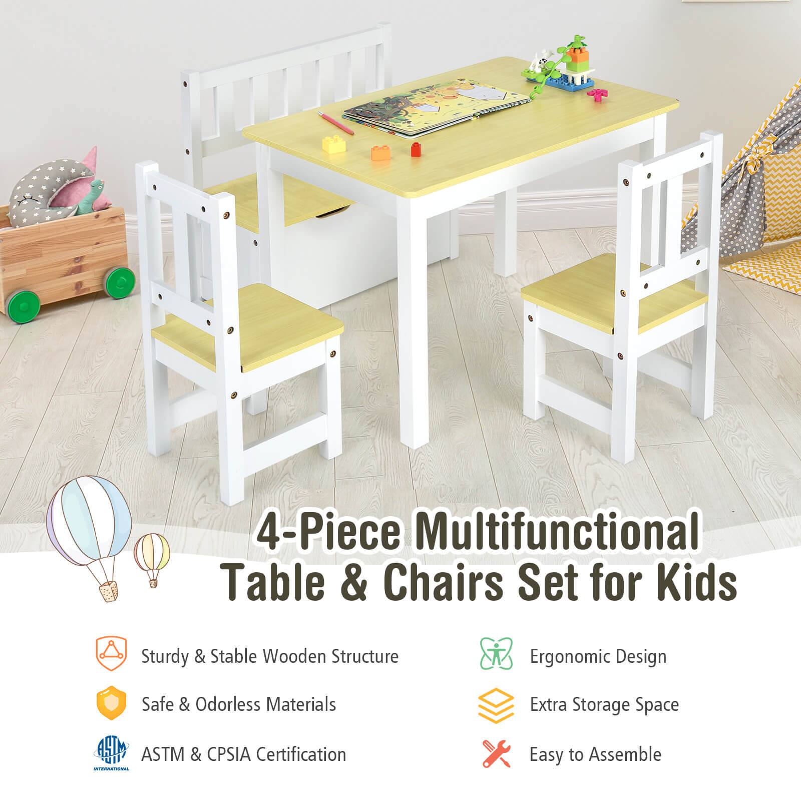 4-Piece Multifunctional Table & Chairs Set for Kids

- Sturdy & Stable Wooden Structure
- Safe & Odorless Materials
- ASTM & CPSIA Certification
- Ergonomic Design
- Extra Storage Space
- Easy to Assemble