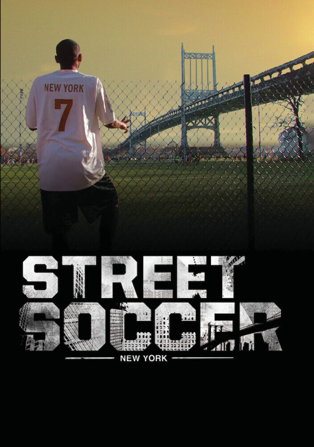 Street Soccer: New York  - DVD