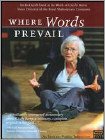 Front Detail. Where Words Prevail - DVD.