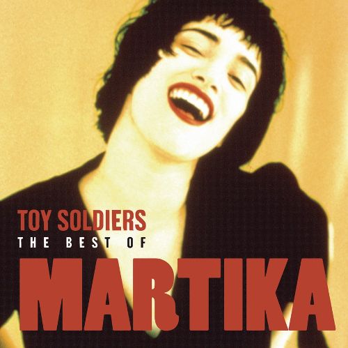  Toy Soldiers: The Best of Martika [2005] [CD]