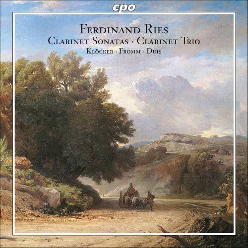 Ferdinand Ries  
Clarinet Sonatas • Clarinet Trio  
Klöcker • Fromm • Duis