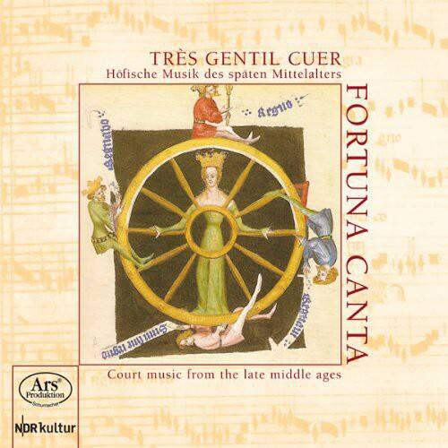 TRES GENTIL CUER  
Hofische Musik des späten Mittelalters  

FORTUNA CANTA  

Court music from the late middle ages  

Ars Produktion  
NDR Kultur  

Regno  
Aegnabo  
0u16a1 u ume BAu